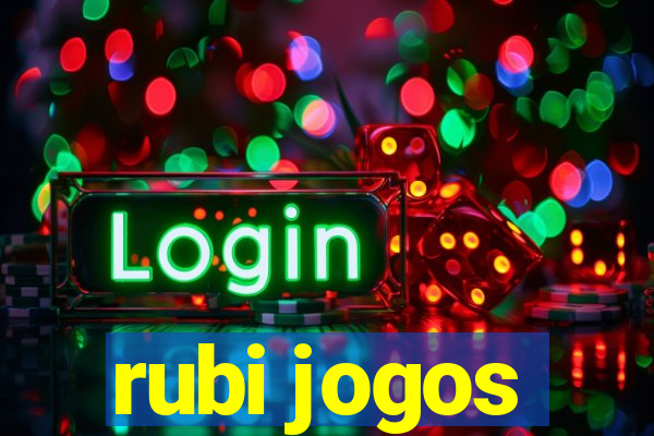 rubi jogos